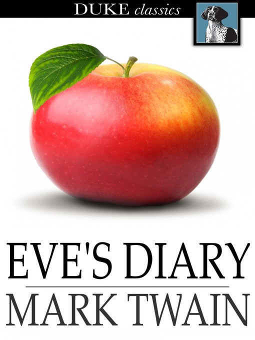 Titeldetails für Eve's Diary nach Mark Twain - Verfügbar